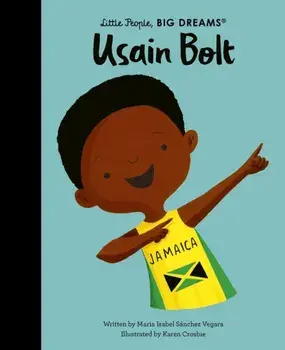 Usain Bolt, Hardback/Maria Isabel Sanchez Vegara
