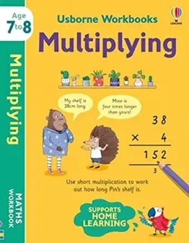 Usborne Workbooks Multiplying 7-8, Paperback/Holly Bathie