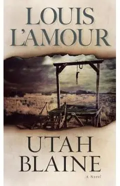 Utah Blaine - Louis L'amour