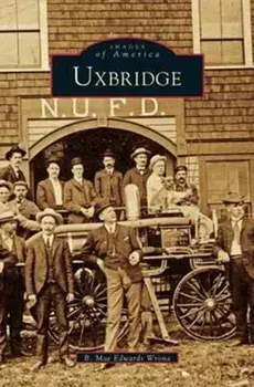 Uxbridge, Hardcover/B. Mae Wrona