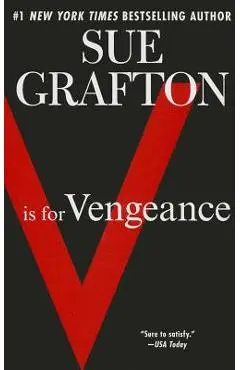 V Is for Vengeance: A Kinsey Millhone Novel - Sue Grafton