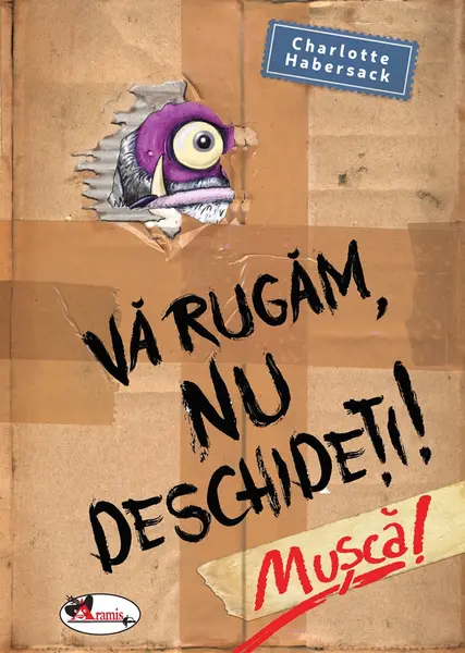 Va rugam nu deschideti! Musca! | Charlotte Habersack