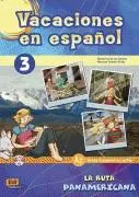 Vacaciones en español 3- La ruta panamericana | David Isa de los Santos, Nazaret Puente Girón