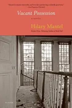 Vacant Possession, Paperback/Hilary Mantel