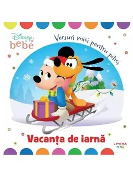 Vacanta de iarna. Versuri mici pentru pitici/***