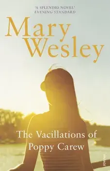 Vacillations Of Poppy Carew, Paperback/Mary Wesley