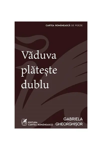 Văduva plătește dublu - Gabriela Gheorghișor