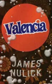 Valencia, Paperback/James Nulick