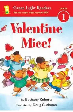 Valentine Mice! - Doug Cushman
