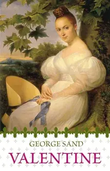 Valentine. Revised ed., Paperback/George Sand