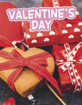 Valentine’s Day, Hardback/Steve Foxe
