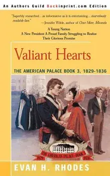 Valiant Hearts, Paperback/Evan H. Rhodes