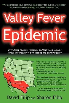 Valley Fever Epidemic/David Filip