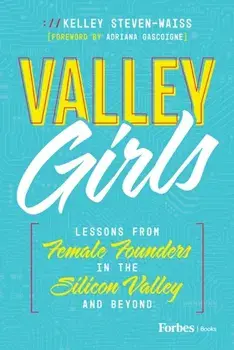 Valley Girls, Hardback/Kelley Steven-Waiss