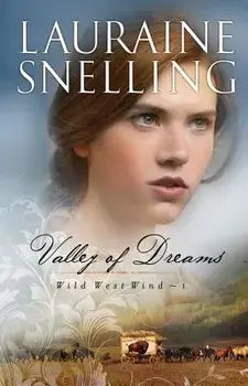 Valley of Dreams, Paperback/Lauraine Snelling