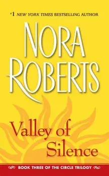 Valley of Silence/Nora Roberts