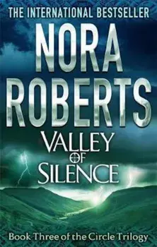 Valley Of Silence, Paperback/Nora Roberts
