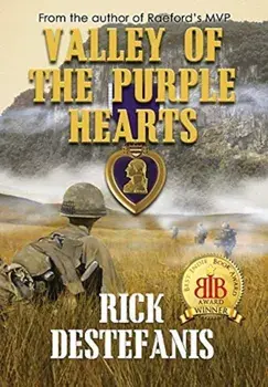 Valley of the Purple Hearts, Hardcover/Rick Destefanis