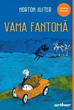 Vama fantoma/Norton Juster