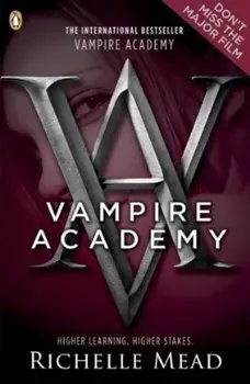 Vampire Academy/Richelle Mead