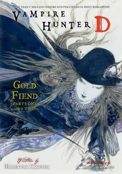 Vampire Hunter D Volume 30: Gold Fiend Parts 1 & 2, Paperback/Yoshitaka Amano