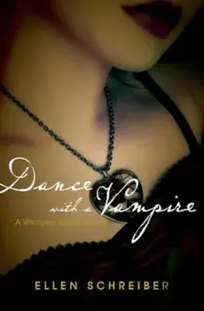 Vampire Kisses 4: Dance with a Vampire, Paperback/Ellen Schreiber