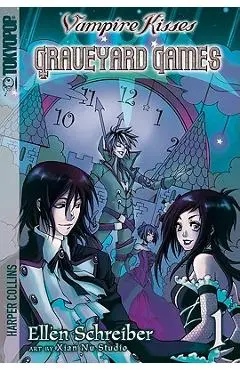 Vampire Kisses: Graveyard Games - Ellen Schreiber