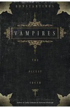 Vampires: The Occult Truth - Konstantinos