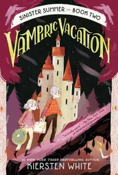 Vampiric Vacation, Paperback/Kiersten White