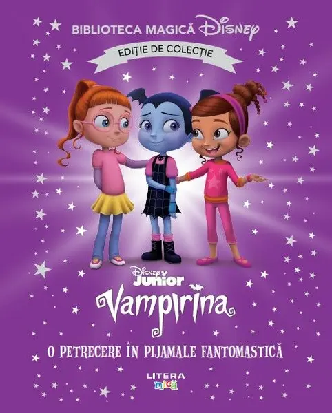 Vampirina. O petrecere in pijamale fantomastica. Volumul 42. Disney. Biblioteca magica. Editie de colectie