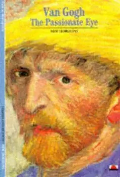 Van Gogh. The Passionate Eye, Paperback/Anthony Zielonka