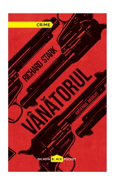 Vânătorul - Richard Stark