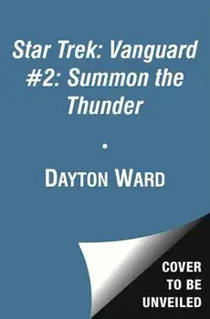 Vanguard #2: Summon the Thunder, Paperback/Dayton Ward