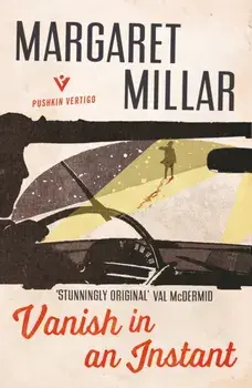 Vanish in an Instant, Paperback/Margaret Millar
