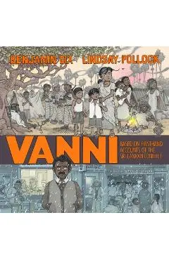 Vanni: Based on Firsthand Accounts of the Sri Lankan Conf - Benjamin Dix