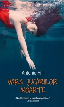 Vara jucariilor moarte/Antonio Hill