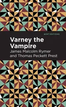 Varney the Vampire, Paperback/James Malcolm Rymer