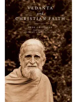 Vedanta and Christian Faith, Paperback/Bede Griffiths