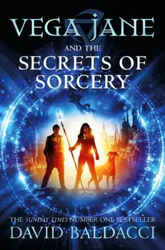 Vega Jane and the Secrets of Sorcery, Paperback/David Baldacci