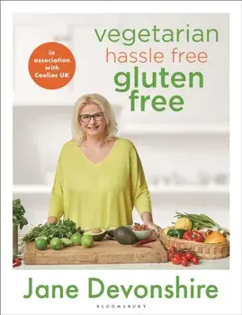 Vegetarian Hassle Free, Gluten Free, Hardcover/Jane Devonshire