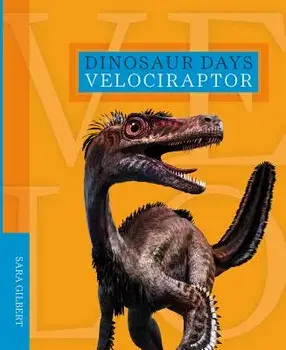 Velociraptor, Paperback/Sara Gilbert