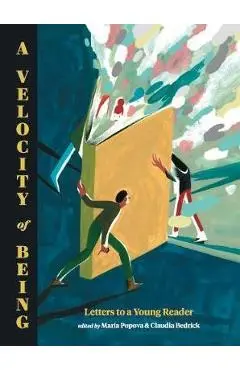 Velocity of Being