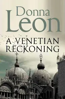Venetian Reckoning, Paperback/Donna Leon