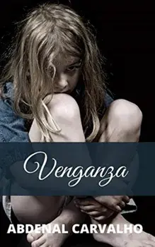 Venganza, Hardback/Abdenal Carvalho