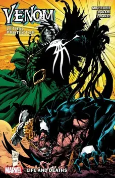 Venom: Lethal Protector - Life And Deaths, Paperback/David Michelinie