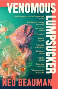 Venomous Lumpsucker, Paperback/Ned Beauman