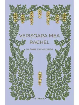 Verisoara mea Rachel/Daphne du Maurier