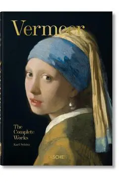 Vermeer. the Complete Works. 40th Ed. - Karl Sch�tz