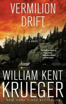 Vermilion Drift, Paperback/William Kent Krueger
