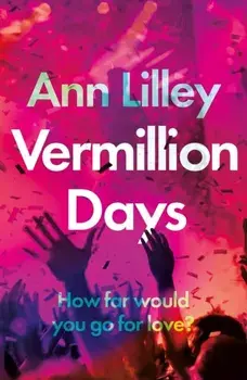 Vermillion Days, Paperback/Ann Lilley